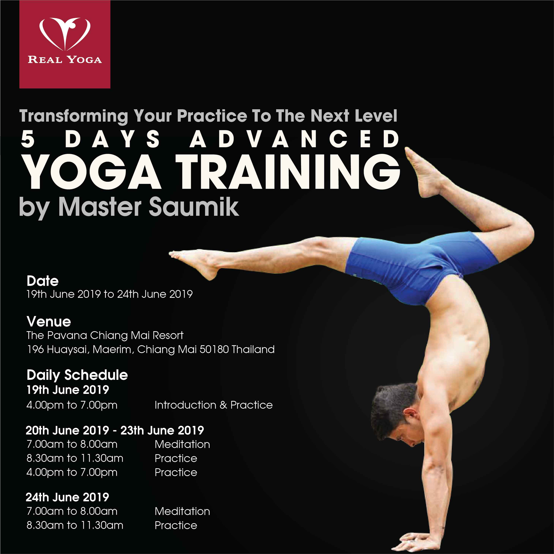5 Days Advanced Yoga Training by Master Saumik Real Yoga